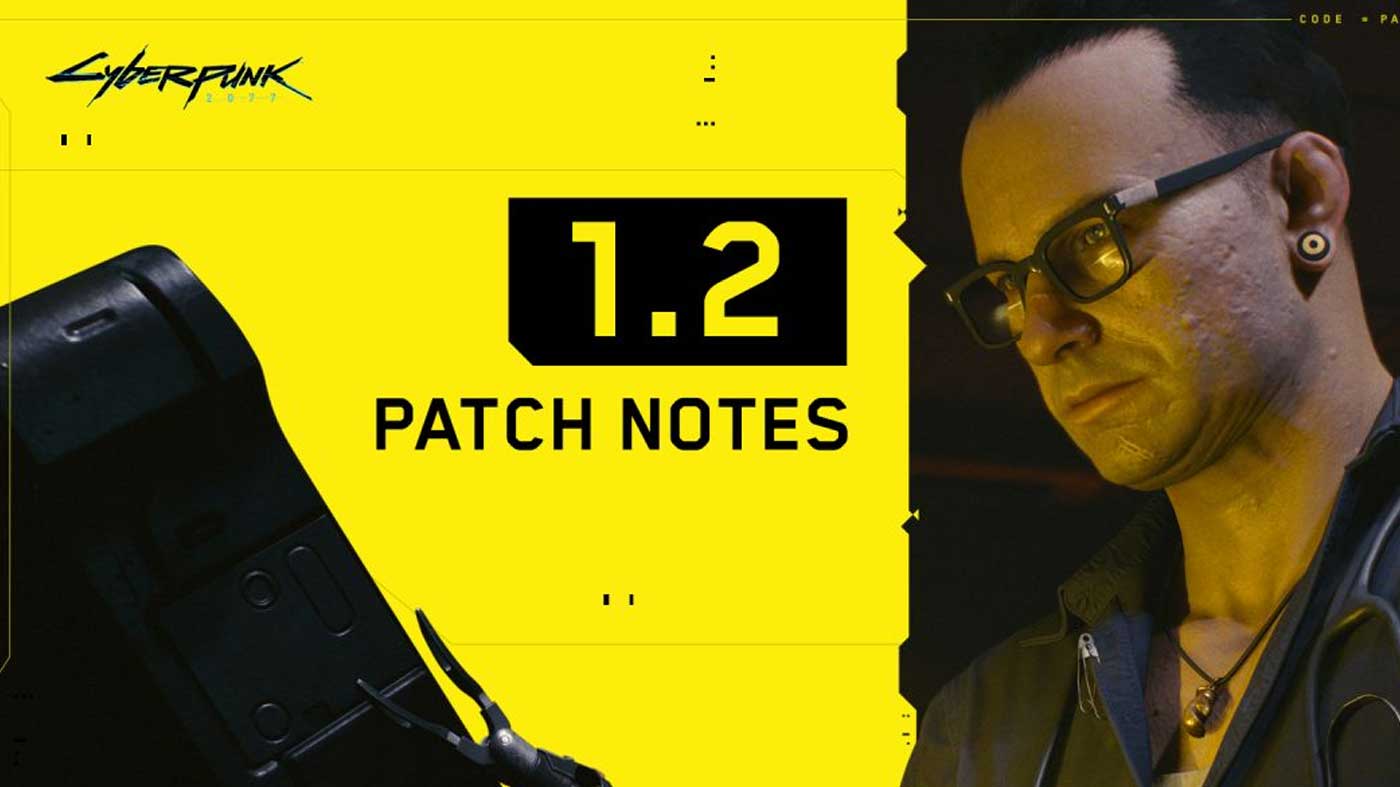 The Latest Cyberpunk 2077 Patch Has An Insane Amount Of Fixes