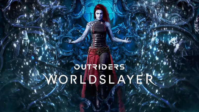 outriders worldslayer