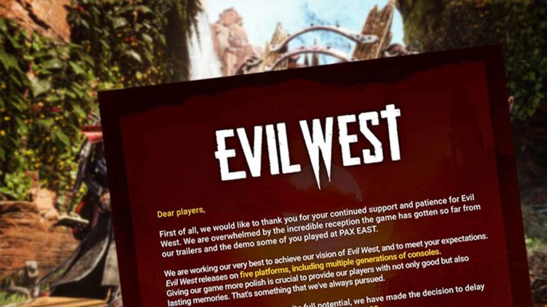 evil west delayed