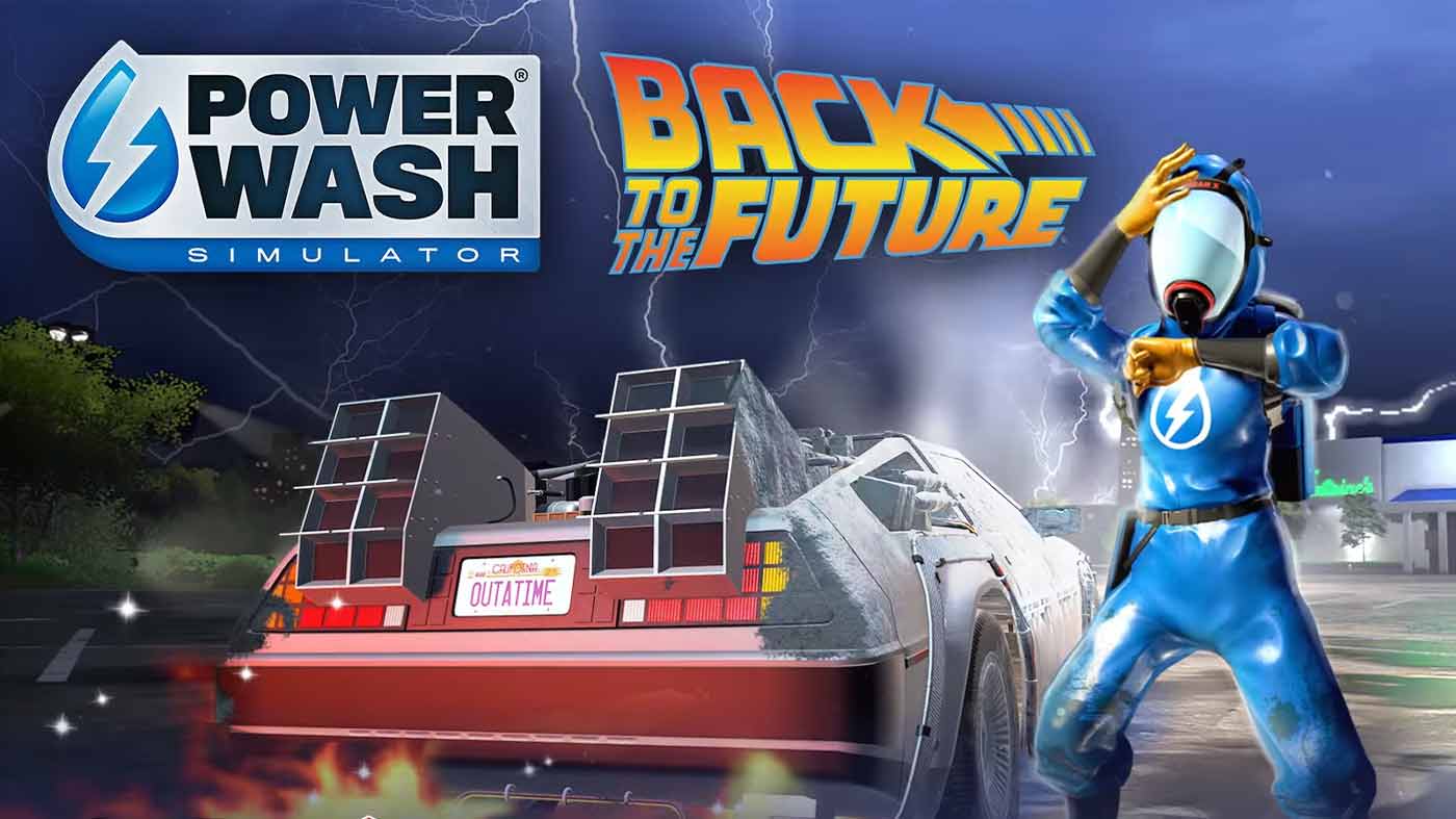 PowerWash Simulator is getting a Back to the Future pack