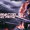 Terminator 2D No Fate