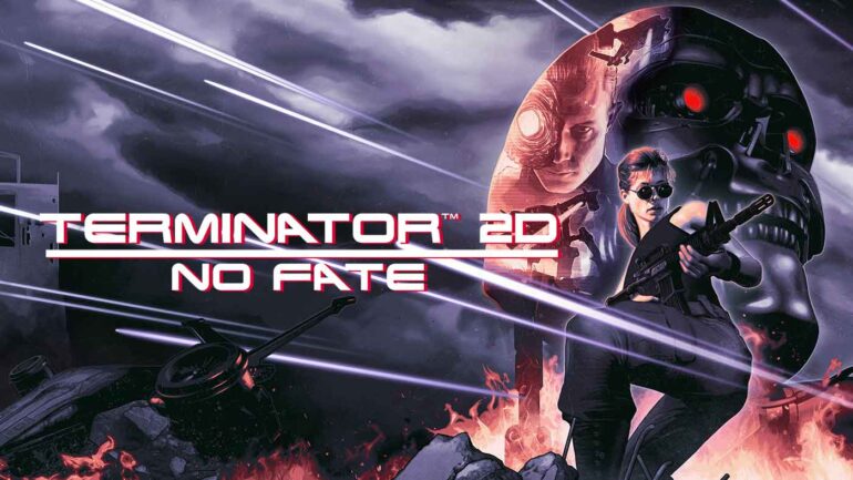 Terminator 2D No Fate