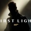 007 First Light
