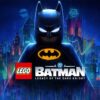 LEGO Batman Legacy of the Dark Knight Release Date