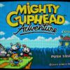 Mighty Cuphead Adventure