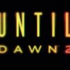 Until Dawn 2