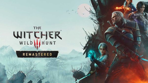 The Witcher 3 Remastered Totally Overhauls The Game And It’s A Free Upgrade